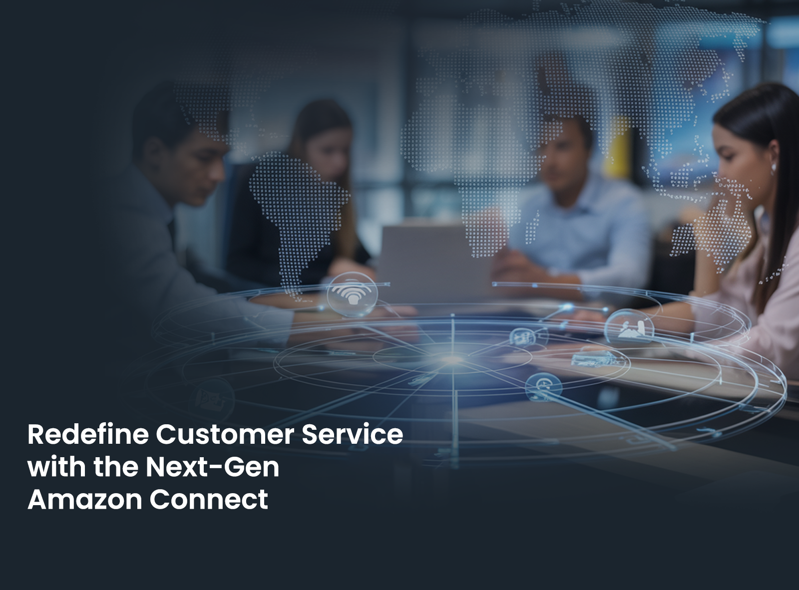 Redefine Customer Service with Next-Gen Amazon Connect: Smarter AI, Deeper Connections
