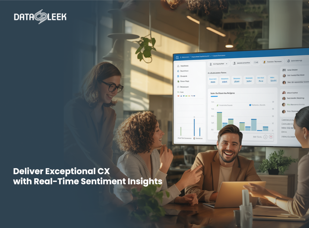 Deliver Exceptional CX with Real-Time Sentiment Insights