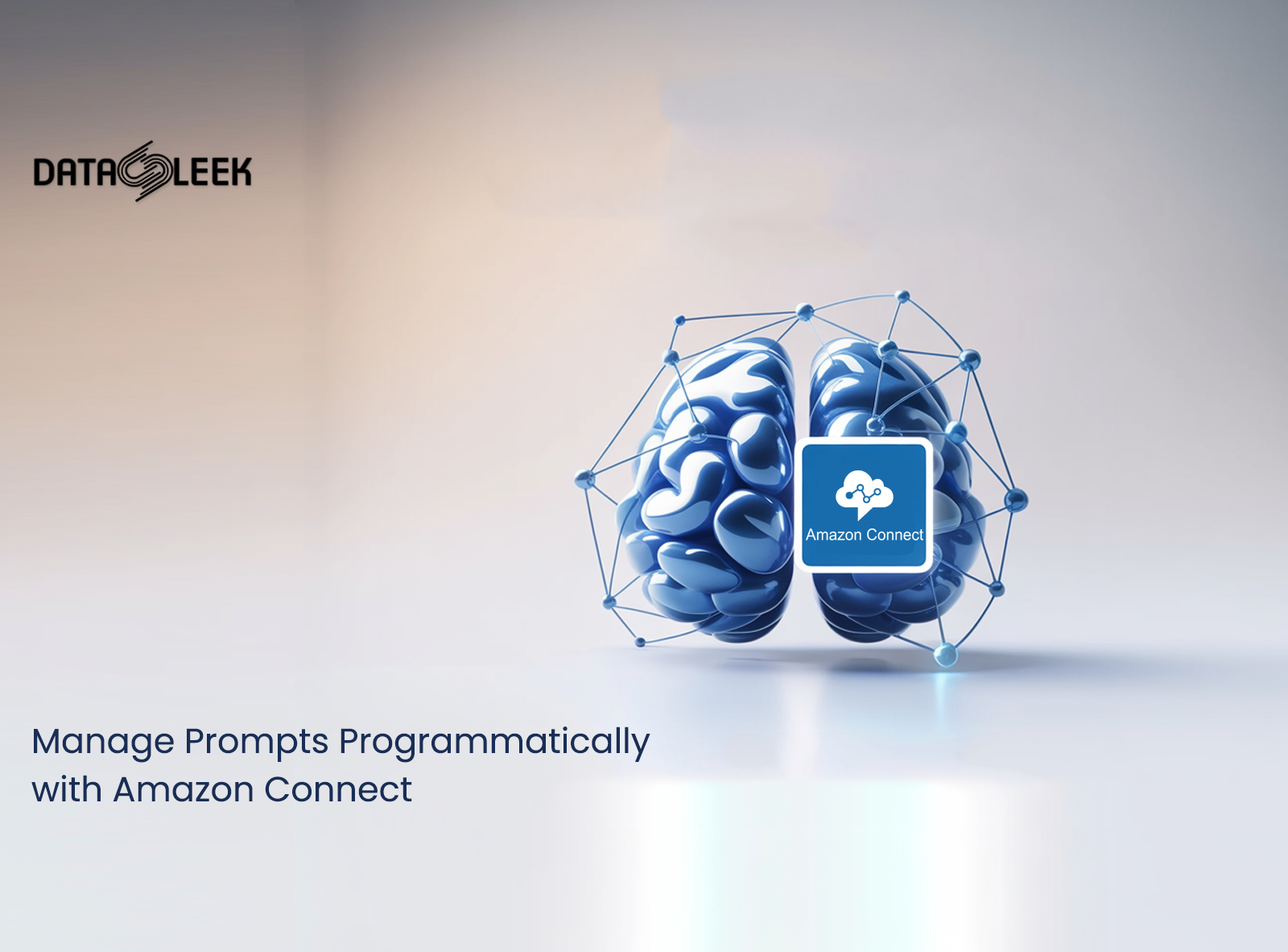Manage Prompts Programmatically with Amazon Connect: A Smarter Way to Automate Contact Centers