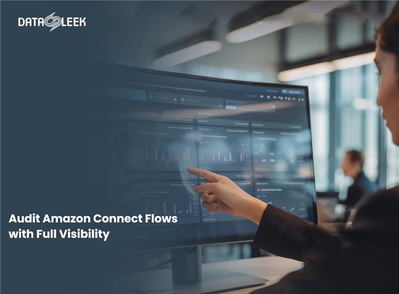 Unlock End-to-End Visibility: Confidently Audit Every Amazon Connect Flow Change
