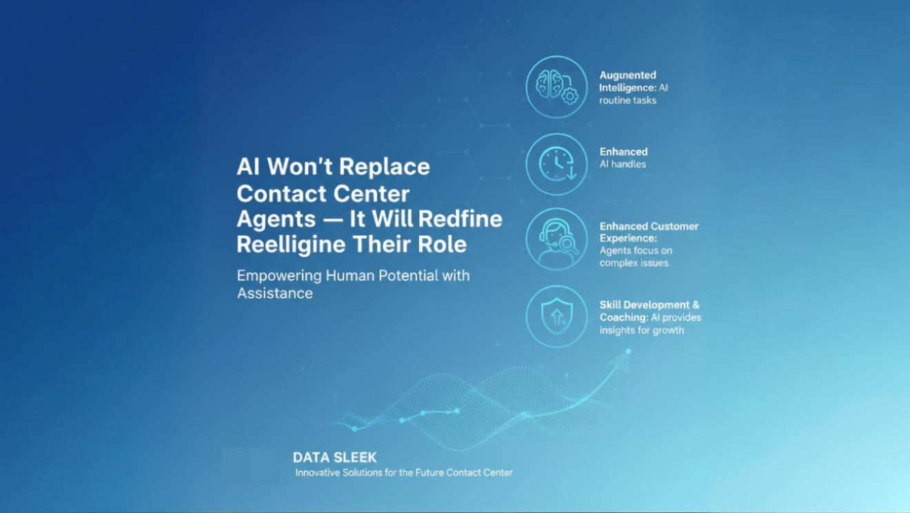 AI Won’t Replace Contact Center Agents — It Will Redefine Their Role