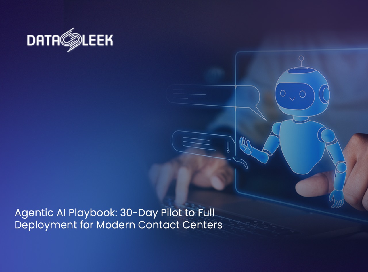 Agentic AI Playbook: 30-Day Pilot to Full Deployment for Modern Contact Centers